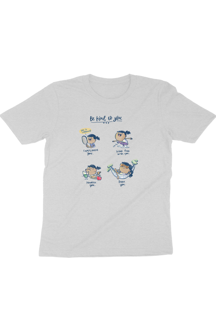 Be Kind To You T-Shirt - New Alignment