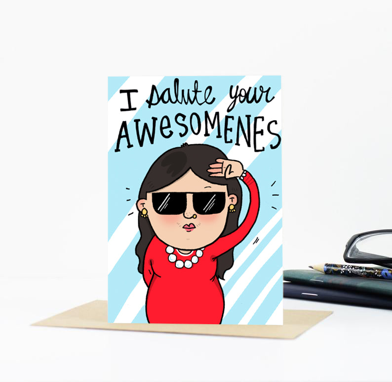 Salute Your Awesomeness Girl Greeting Card