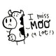 I Miss Moo Stamp