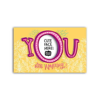 You Are Amazing Magnetic Frame - Alicia Souza